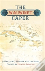 Capa do artigo The Wauwinet Caper