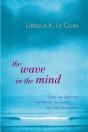 The Wave In The Mind - Preview