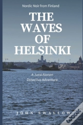 The Waves Of Helsinki