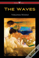 The Waves (Wisehouse Classics Edition)