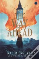 The Way Ahead