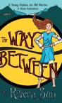 The Way Between - Preview