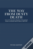 The Way From Dusty Death