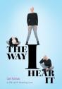 The Way I Hear It A Life With Hearing Loss - Preview