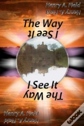 The Way I See It