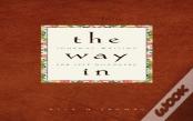 The Way In