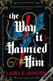Capa do artigo The Way It Haunted Him