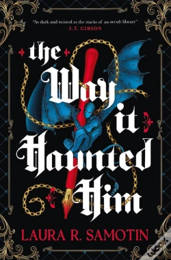 Capa do artigo The Way It Haunted Him