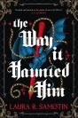 The Way It Haunted Him - Preview