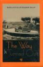 The Way It Turned Out - Preview