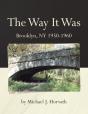 The Way It Was - Preview