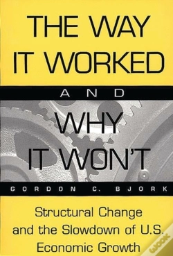 Capa do artigo The Way It Worked And Why It Won'T