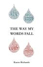 The Way My Words Fall - Preview
