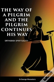 Capa do artigo The Way Of A Pilgrim And A Pilgrim Continues His Way
