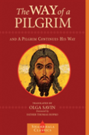 The Way Of A Pilgrim And A Pilgrim Continues His Way