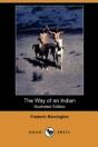 The Way Of An Indian (Illustrated Editio - Preview