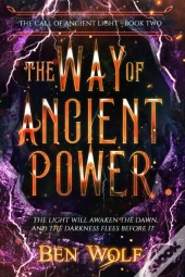 The Way Of Ancient Power