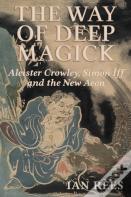 The Way Of Deep Magick