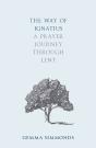 The Way Of Ignatius - Preview