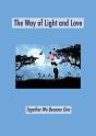 The Way Of Light And Love - Preview
