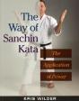 The Way Of Sanchin Kata - Preview