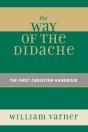 The Way Of The Didache - Preview