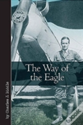 The Way Of The Eagle