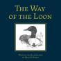The Way Of The Loon - Preview