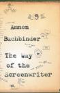The Way Of The Screenwriter - Preview