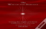 The Way Of The Servant
