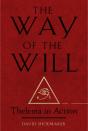 The Way Of The Will - Preview