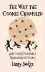 The Way The Cookie Crumbled - Preview