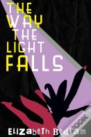 The Way The Light Falls