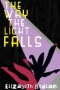 The Way The Light Falls - Preview