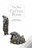 The Way To Cat Tail Pond