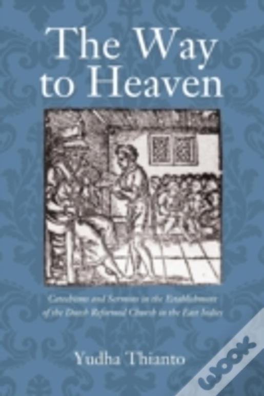 The Way To Heaven