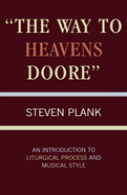 The Way To Heavens Doore