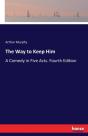 The Way To Keep Him - Preview