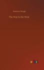 The Way To The West - Preview