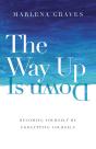 The Way Up Is Down - Preview
