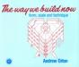 The Way We Build Now - Preview