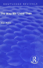 The Way We Lived Then - Preview