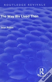 Capa do artigo The Way We Lived Then