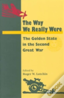 The Way We Really Were