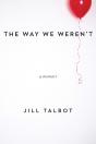 The Way We Weren'T - Preview