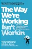 The Way We'Re Working Isn'T Working