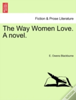 Capa do artigo The Way Women Love. A Novel.