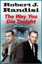 The Way You Die Tonight - Preview