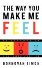 The Way You Make Me Feel - Preview