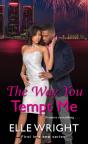 The Way You Tempt Me - Preview
